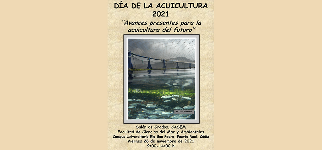 La Universidad de Cádiz celebra el Día de la Acuicultura en el Campus de Puerto Real